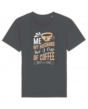 Me My Husband And A Cup Of Coffee Anthracite