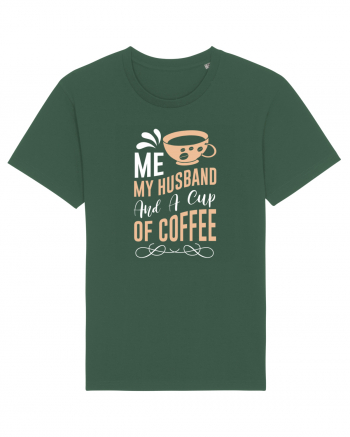 Me My Husband And A Cup Of Coffee Bottle Green
