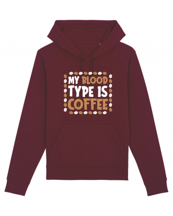 My Blood Type Is Coffee Burgundy