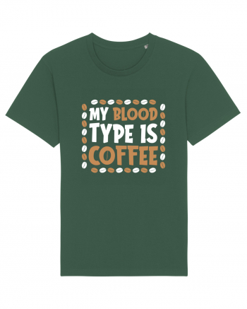 My Blood Type Is Coffee Bottle Green