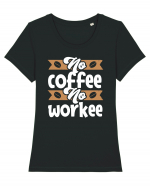 No Coffee No Workee Tricou mânecă scurtă guler larg fitted Damă Expresser