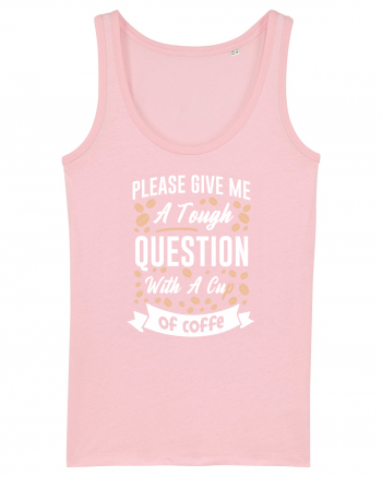 Question With A Cup Of Coffee Cotton Pink