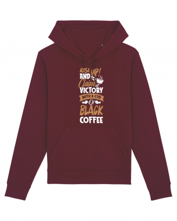 Rise Up And Claim Victory With A Cup Of Black Coffee Burgundy