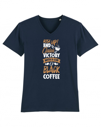 Rise Up And Claim Victory With A Cup Of Black Coffee French Navy