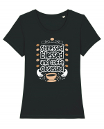 Stressed Blessed And Coffee Obsessed Tricou mânecă scurtă guler larg fitted Damă Expresser