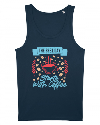 The Best Day Starts With Coffee Navy