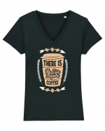 There Is No Life Before Coffee Tricou mânecă scurtă guler V Damă Evoker