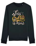 This Coffee Is Mine Bluză mânecă lungă Unisex Rise
