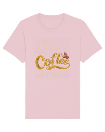 This Coffee Is Mine Cotton Pink