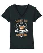 Wake Up And Drink The Coffee Tricou mânecă scurtă guler V Damă Evoker