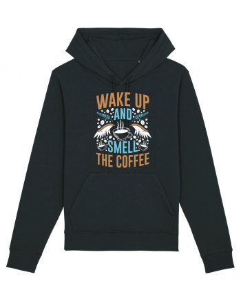 Wake Up And Smell The Coffee Black
