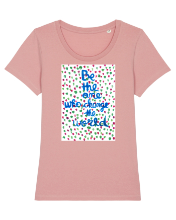 Be the one Canyon Pink
