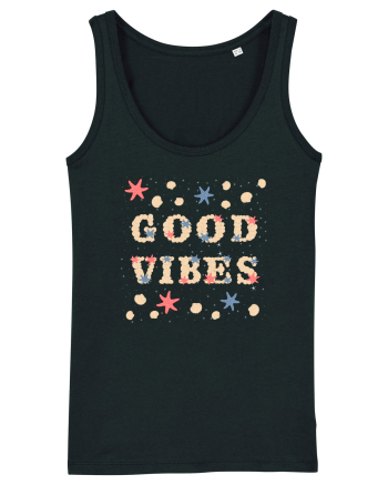 Good vibes Black