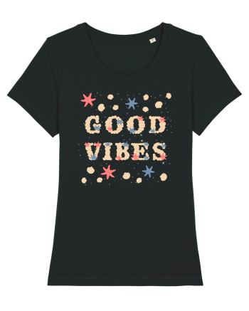 Good vibes Black