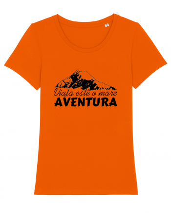 Viata este o mare aventura Bright Orange