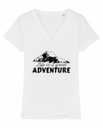 Life is a great adventure Tricou mânecă scurtă guler V Damă Evoker