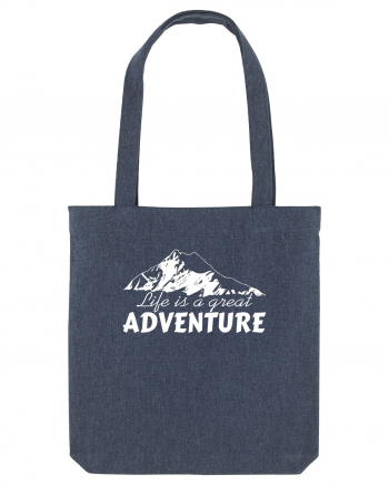 Life is a great adventure Midnight Blue