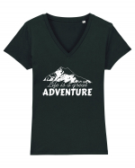 Life is a great adventure Tricou mânecă scurtă guler V Damă Evoker