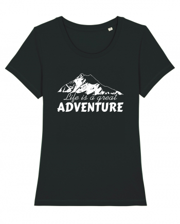 Life is a great adventure Black