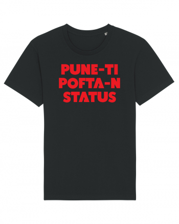 Pune-ti pofta-n status Black