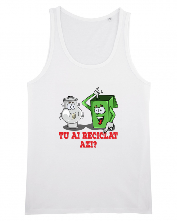 Tu ai reciclat azi? White