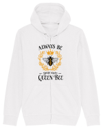 Always Be Your Own Queen Bee Hanorac cu fermoar Unisex Connector