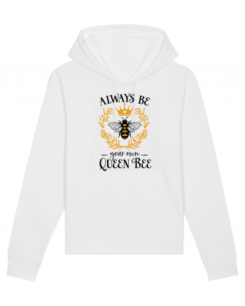 Always Be Your Own Queen Bee White