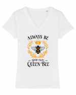 Always Be Your Own Queen Bee Tricou mânecă scurtă guler V Damă Evoker