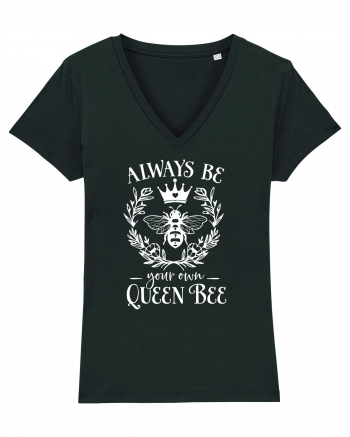 Always Be Your Own Queen Bee Black