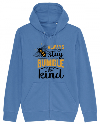 Always Stay Bumble And Kind Bright Blue