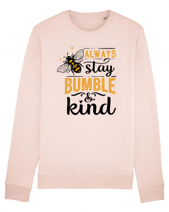 Always Stay Bumble And Kind Candy Pink