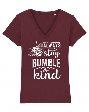 Always Stay Bumble And Kind Burgundy