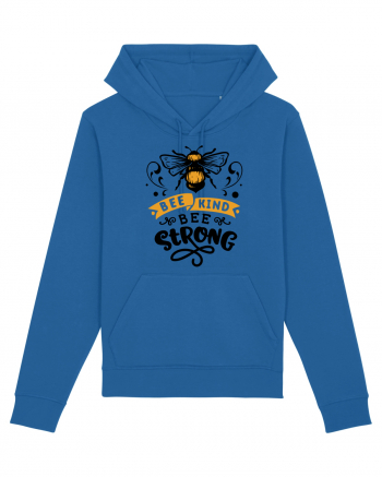 Bee Kind Bee Strong Royal Blue