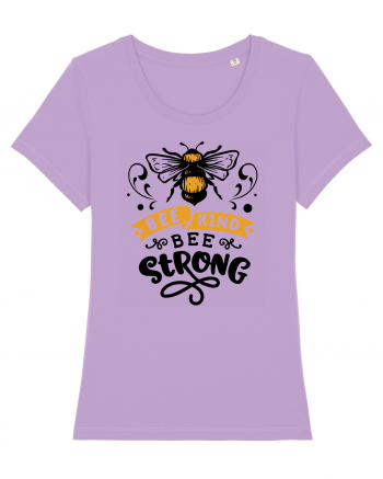 Bee Kind Bee Strong Lavender Dawn