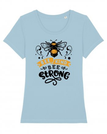 Bee Kind Bee Strong Sky Blue