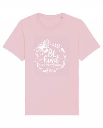 Bee Kind To Everyone Cotton Pink