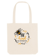 Bee Kind To Everyone Sacoșă textilă
