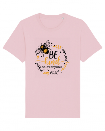 Bee Kind To Everyone Cotton Pink