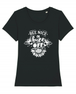 Bee Nice Or Buzz Off Tricou mânecă scurtă guler larg fitted Damă Expresser