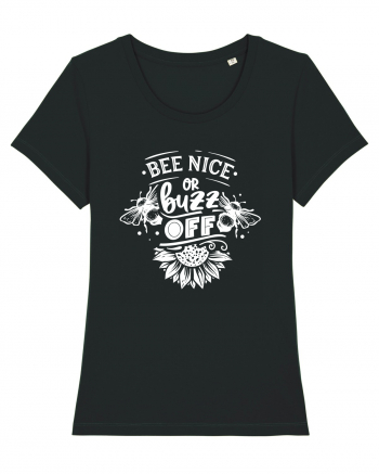 Bee Nice Or Buzz Off Black