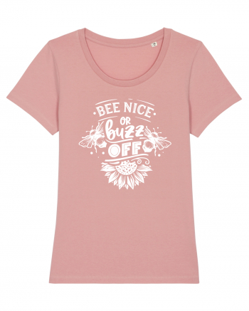 Bee Nice Or Buzz Off Canyon Pink