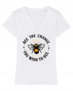 Bee The Change You Wish To See Tricou mânecă scurtă guler V Damă Evoker