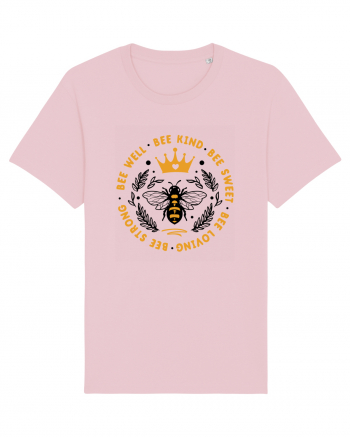 Bee Well Kind Sweet Loving Strong Cotton Pink