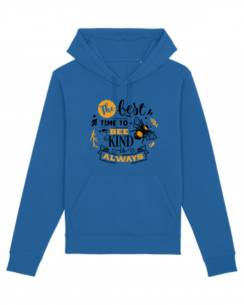 Best Time To Be Kind Always Royal Blue