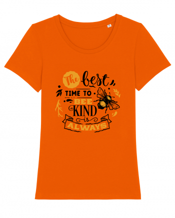 Best Time To Be Kind Always Bright Orange