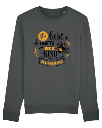 Best Time To Be Kind Always Anthracite