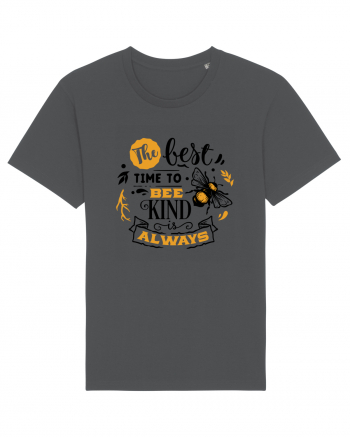 Best Time To Be Kind Always Anthracite