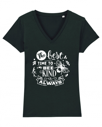 Best Time To Be Kind Always Black