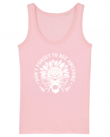 Don't Forget to Bee Awesome Cotton Pink