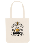 She Works Hard For The Honey Sacoșă textilă